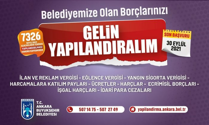 Ankara Büyükşehir Belediyesinde borç yapılandırma süresi uzatıldı