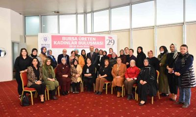 Bursa üreten kadınlarla değerlenecek