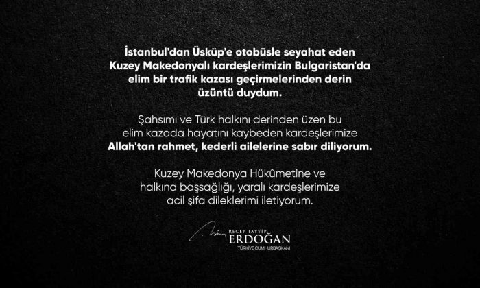 Cumhurbaşkanı Erdoğan’dan Bulgaristan’a taziye mesajı