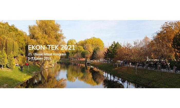 EKON-TEK 2021 Anadolu Üniversitesi’nde düzenleniyor