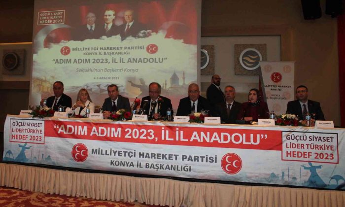 MHP’nin “Adım Adım 2023, İl İl Anadolu” programı Konya’da düzenlendi